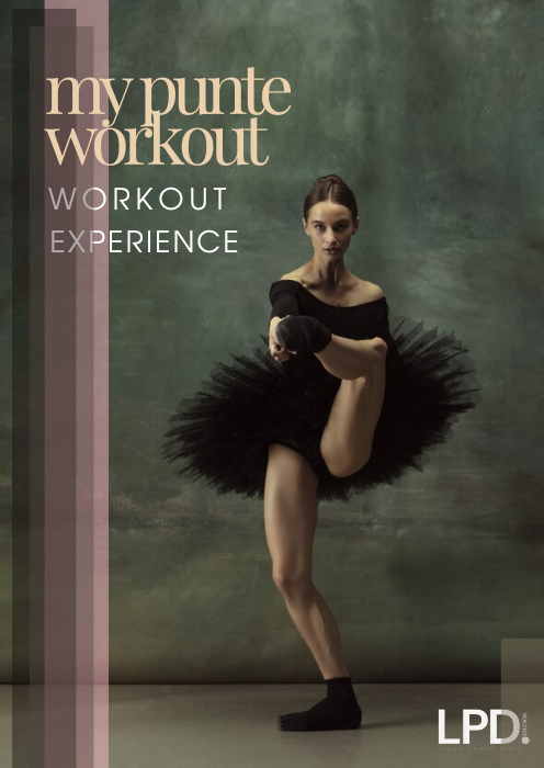 my punteworkout - workout experience dancers - lezioniprivatedanza